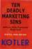 Ten Deadly Marketing Sins